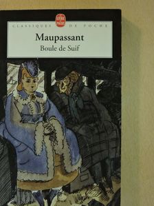 Guy de Maupassant - Boule de Suif [antikvár]