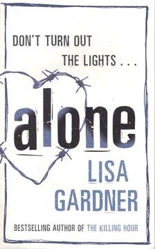 Lisa Gardner - Alone [antikvár]