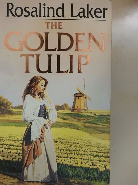 Rosalind Laker - The Golden Tulip [antikvár]