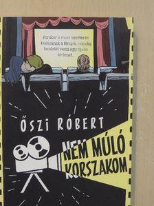 Őszi Róbert - Nem múló korszakom [antikvár]