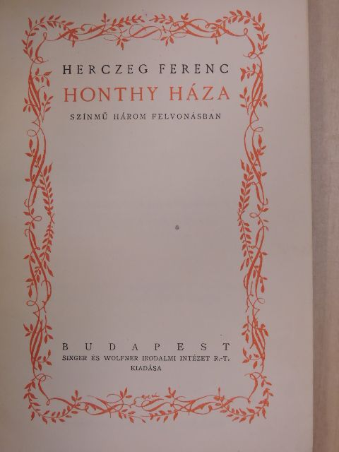 Herczeg Ferenc - Honthy háza/Aranyborjú [antikvár]
