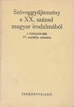 Diószegi András, Lakits Pál - Szöveggyűjtemény a XX. század magyar irodalmából [antikvár]