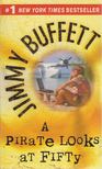 Jimmy Buffett - A Pirate Looks at Fifty [antikvár]