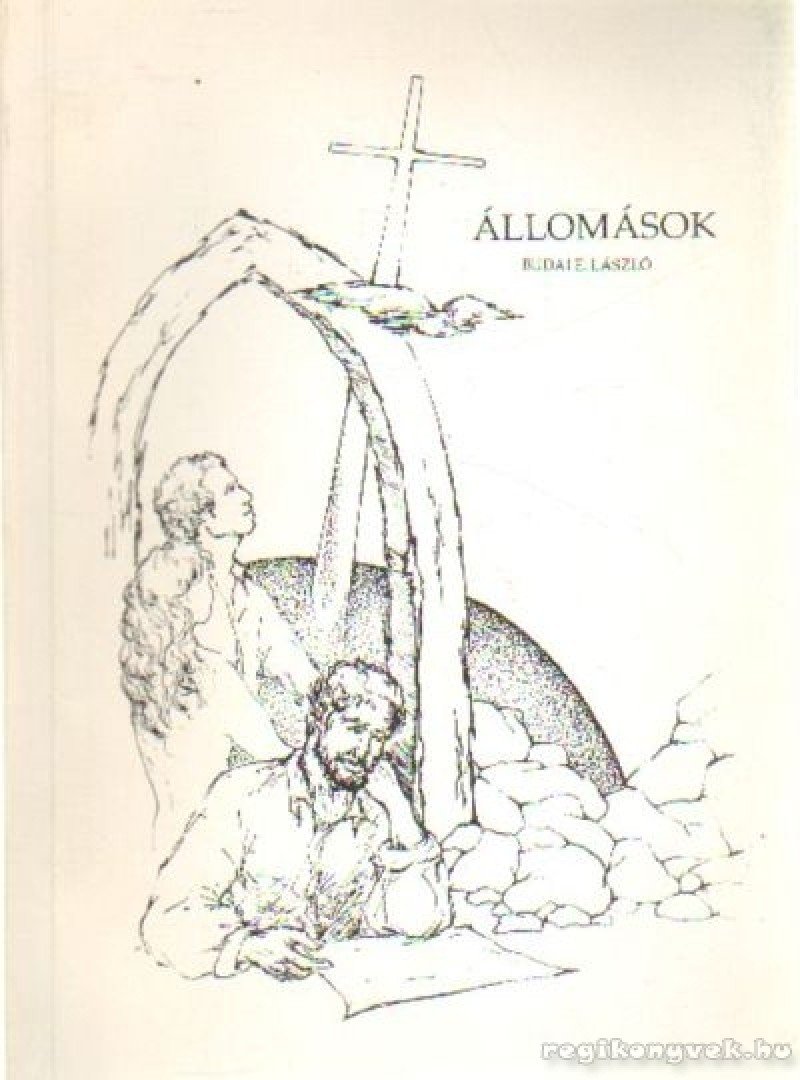 Budai E. László - Állomások [antikvár]