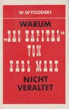 W. Wygodski - Warum "Das Kapital" von Karl Marx nicht veraltet [antikvár]