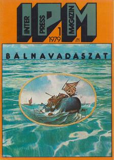 Ivanics István - Interpress Magazin 1979/1. [antikvár]