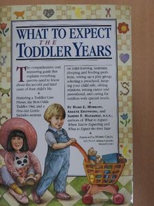Arlene Eisenberg - What to Expect the Toddler Years [antikvár]