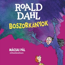 Roald Dahl - Boszorkányok [eHangoskönyv]