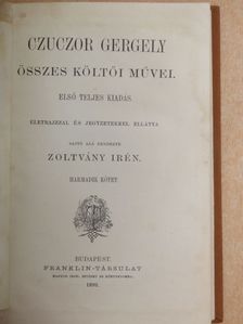 Czuczor Gergely - Czuczor Gergely összes költői művei III. (töredék) [antikvár]