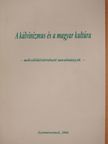 Arday Géza - A kálvinizmus és a magyar kultúra (dedikált példány) [antikvár]
