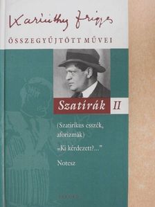 Karinthy Frigyes - Szatírák II. [antikvár]