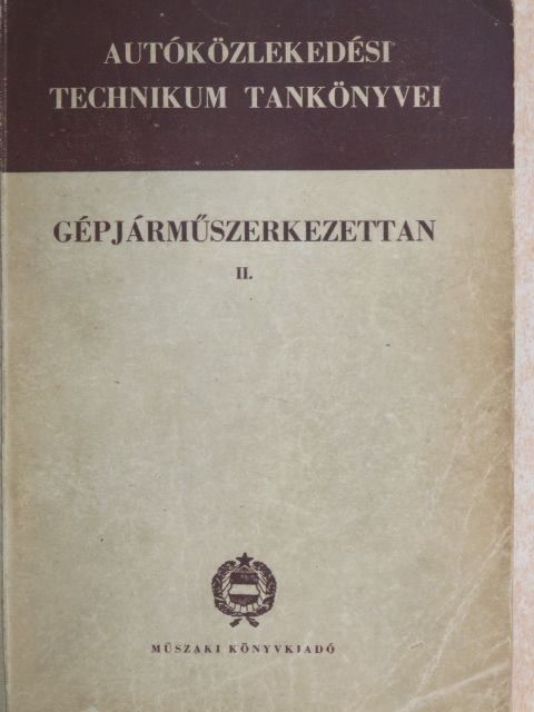 Bardócz István - Gépjárműszerkezettan II. [antikvár]