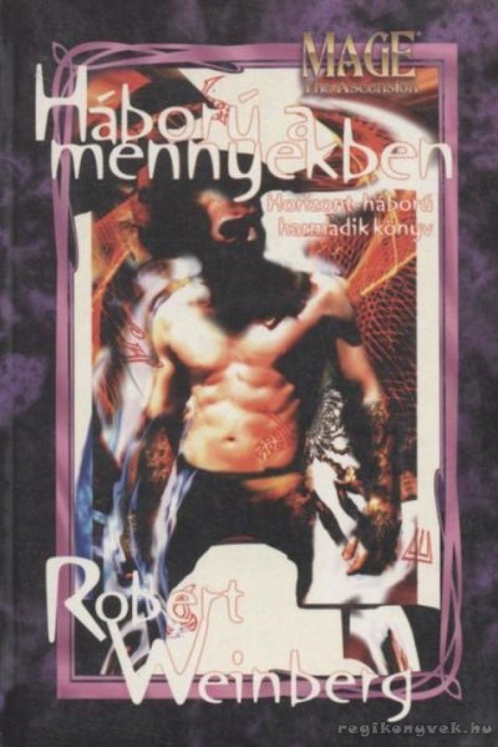 Weinberg, Robert - Háború a mennyekben [antikvár]