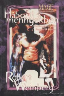 Weinberg, Robert - Háború a mennyekben [antikvár]