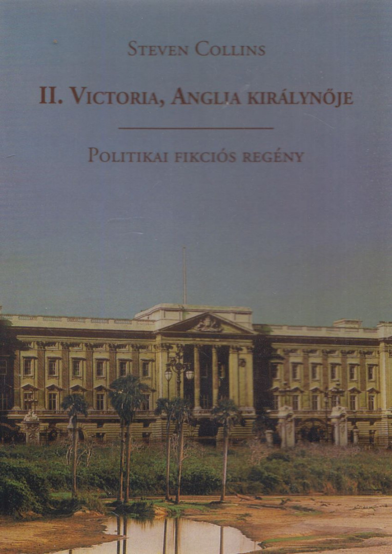 Steven Collins - II. Victoria, Anglia királynője [antikvár]