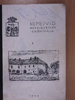 Dr. Kiss F. László - Nemesvid befejezetlen krónikája 1. [antikvár]