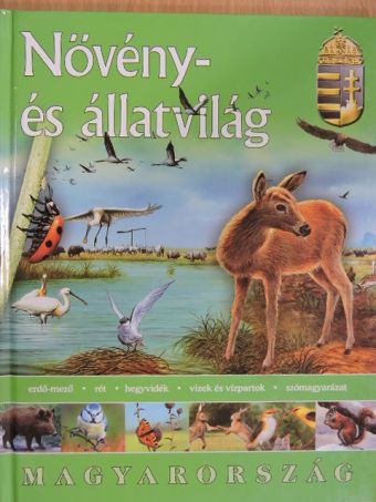 Petrilla Attila - Növény- és állatvilág [antikvár]