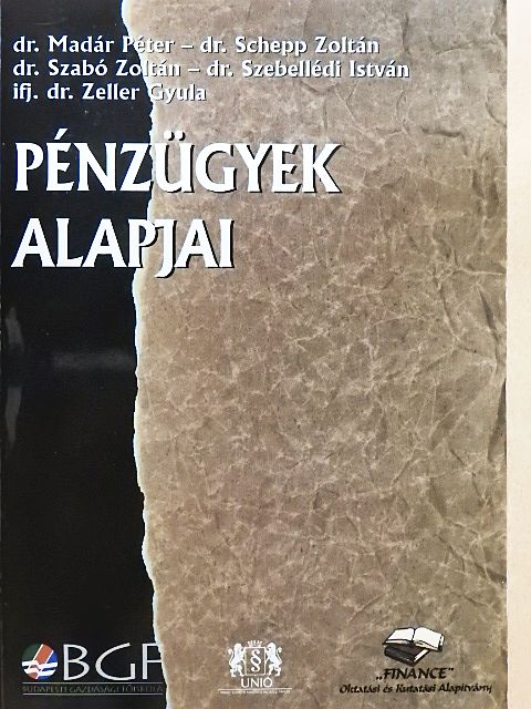 Dr. Madár Péter - Pénzügyek alapjai [antikvár]