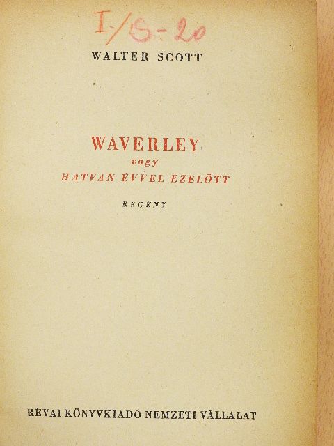 Walter Scott - Waverley vagy hatvan évvel ezelőtt [antikvár]