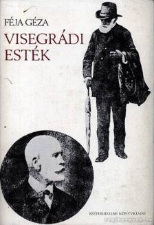 FÉJA GÉZA - Visegrádi esték [antikvár]