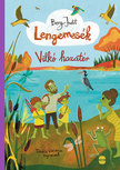Berg Judit - Lengemesék 7. - Vilkó hazatér