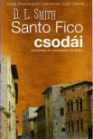 D. L. Smith - Santo Fico csodái [antikvár]