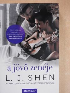 L. J. Shen - A jövő zenéje [antikvár]