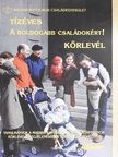Bíró László - Tízéves A boldogabb családokért! körlevél [antikvár]