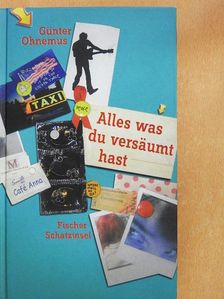 Günter Ohnemus - Alles was du versäumt hast [antikvár]