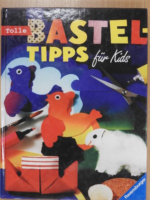 Monika Detering - Tolle Basteltipps für Kids [antikvár]