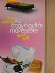 Janette Rainwater - Az öngyógyítás művészete [antikvár]