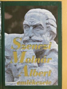 Szenczi Molnár Albert emlékezete [antikvár]