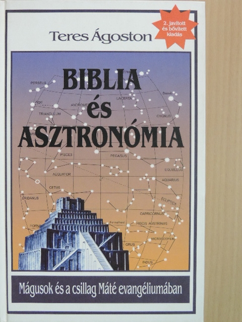 Teres Ágoston - Biblia és asztronómia [antikvár]