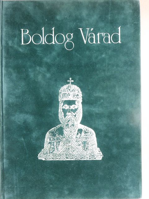 Ady Endre - Boldog Várad [antikvár]