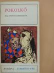 Alan Sillitoe - Pokolkő [antikvár]