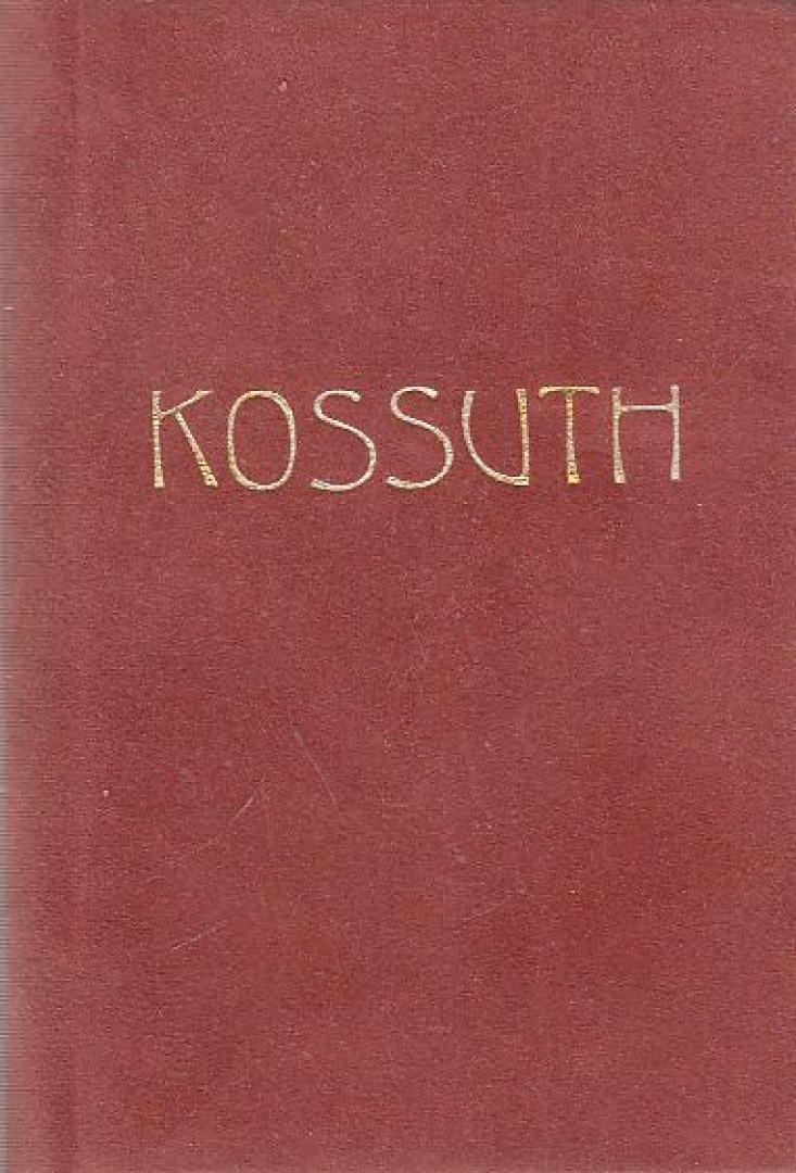 Dr. Bárdos József - Kossuth az Alföldön (mini) [antikvár]