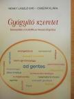 Csiszár Klára - Gyógyító szeretet [antikvár]