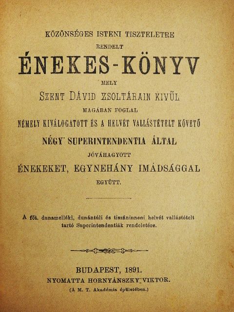 Közönséges isteni tiszteletre rendelt Énekes-könyv [antikvár]
