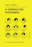 Sam Timimi - A normalitás nyomában