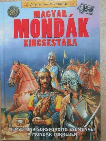 Magyar mondák kincsestára [antikvár]