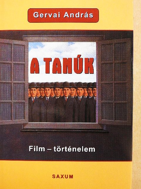 Gervai András - A tanúk [antikvár]