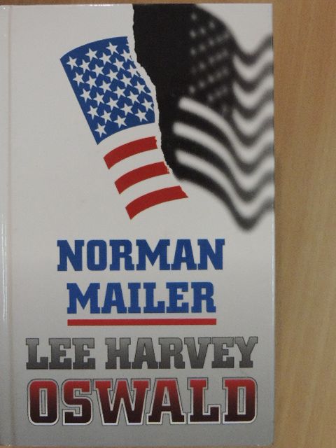 Norman Mailer - Lee Harvey Oswald [antikvár]