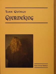 Tarr György - Gyermekjog [antikvár]