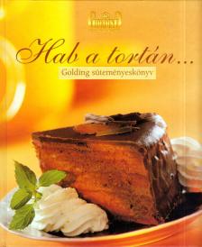 Torma Éva (szerk.) - Hab a tortán... [antikvár]