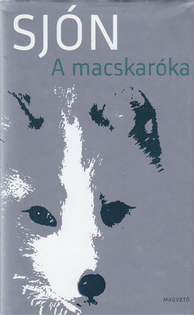 Sjón - A macskaróka [antikvár]