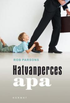 Rob Parsons - A hatvanperces apa [antikvár]