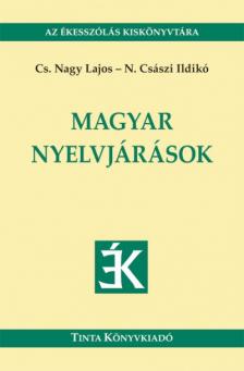 Cs. Nagy Lajos, N. Császi Ildikó - Magyar nyelvjárások