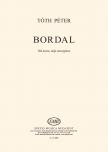 Tóth Péter - BORDAL NŐI KARRA, NÉPI SZÖVEGEKRE