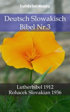 TruthBeTold Ministry, Joern Andre Halseth, Martin Luther - Deutsch Slowakisch Bibel Nr.3 [eKönyv: epub, mobi]