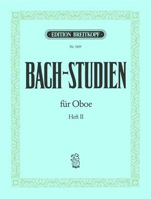 J. S. Bach - BACH-STUDIEN FOR OBOE HEFT II